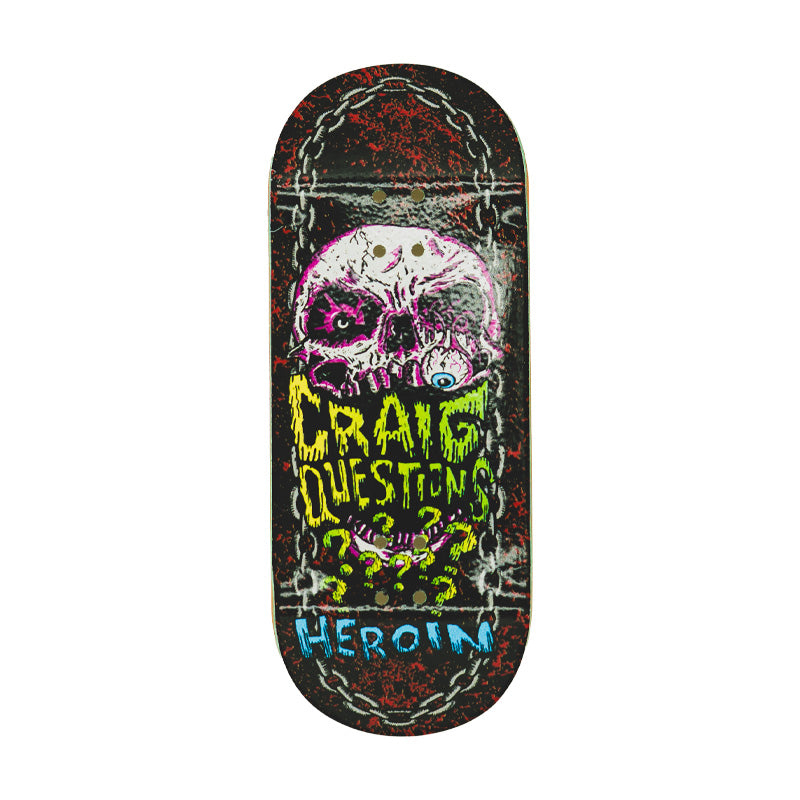 Chems x Heroin Skateboards Fingerboard Deck - Craig Questions