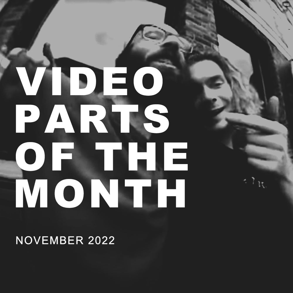Video Parts Of The Month - November 2022 - Bland Pro Shop