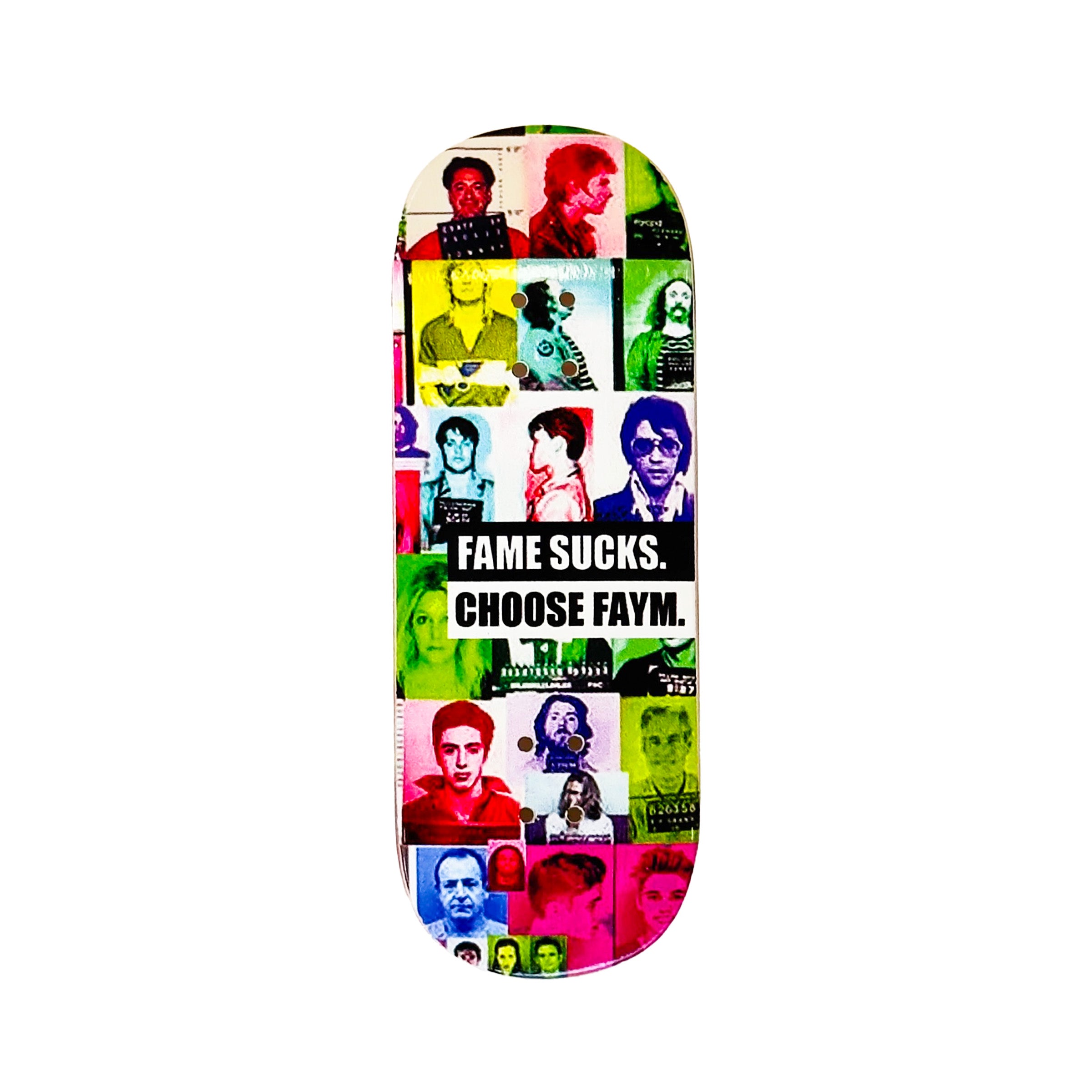 Faymus Fingerboard Deck - Fame Sucks 2.0